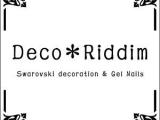 Deco＊Riddim