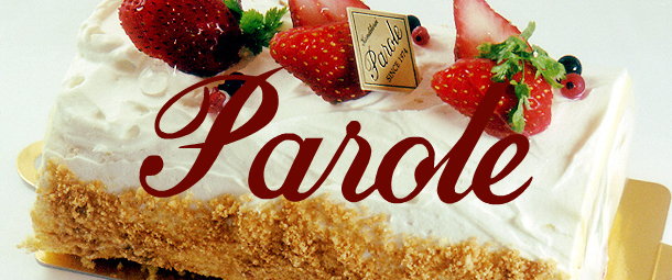 洋菓子工房 パローレ